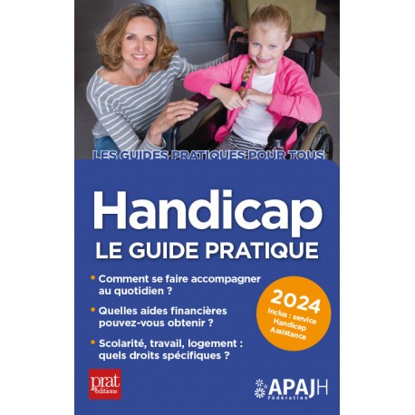Handicap - Le guide pratique 2024