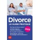 Divorce - Le guide pratique 2025