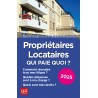 Propriétaires - locataires : qui paie quoi ? 2025