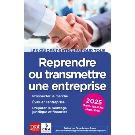 Reprendre ou transmettre une entreprise 2025