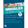 Immobilier - Le guide pratique 2025